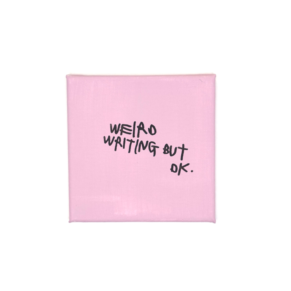 WEIRD WRITING BUT OK